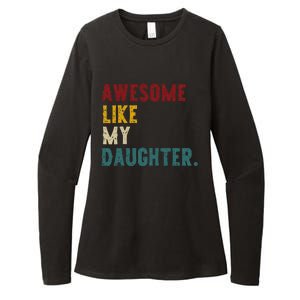 Awesome Like My Daughter FatherS Or MotherS Day Present Womens CVC Long Sleeve Shirt