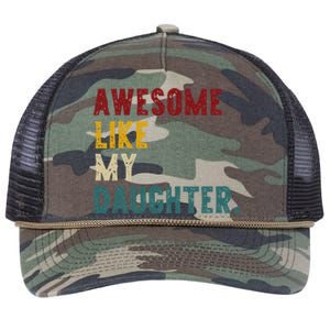 Awesome Like My Daughter FatherS Or MotherS Day Present Retro Rope Trucker Hat Cap