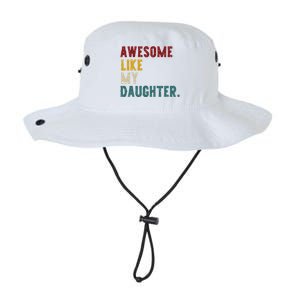 Awesome Like My Daughter FatherS Or MotherS Day Present Legacy Cool Fit Booney Bucket Hat