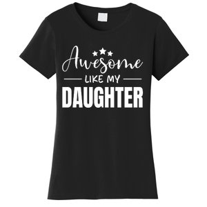 Awesome Like My Daughter Black Women's T-Shirt