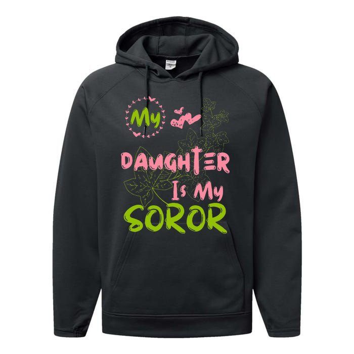 Alpha Legacy MY DAUGHTER IS MY SOROR First Black Sorority 08 Performance Fleece Hoodie