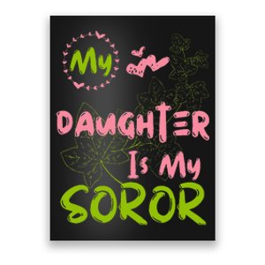 Alpha Legacy MY DAUGHTER IS MY SOROR First Black Sorority 08 Poster