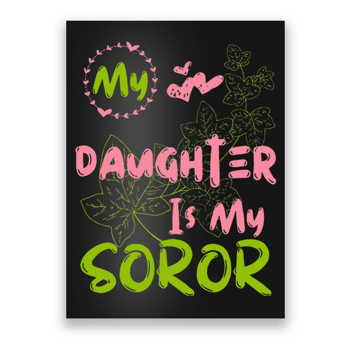 Alpha Legacy MY DAUGHTER IS MY SOROR First Black Sorority 08 Poster