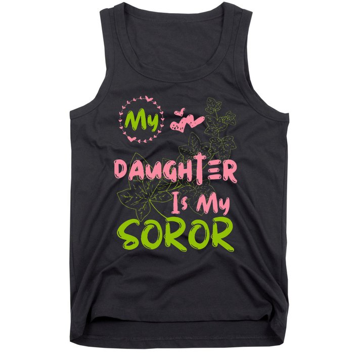 Alpha Legacy MY DAUGHTER IS MY SOROR First Black Sorority 08 Tank Top