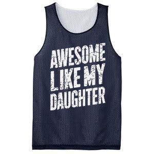 Awesome Like My Daughter Dad Gifts Man Funny Fathers Day Mesh Reversible Basketball Jersey Tank