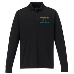 Awesome Like My Daughter Cute Gift Performance Long Sleeve Polo