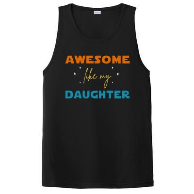 Awesome Like My Daughter Cute Gift PosiCharge Competitor Tank