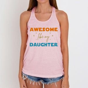 Awesome Like My Daughter Cute Gift Women's Knotted Racerback Tank