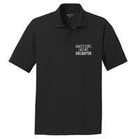 Awesome Like My Daughter Funny Fathers Day From Daughter PosiCharge RacerMesh Polo