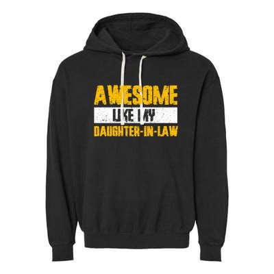 Awesome Like My Daughter In Law Garment-Dyed Fleece Hoodie