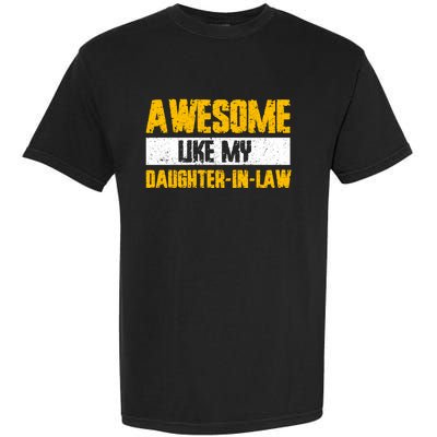 Awesome Like My Daughter In Law Garment-Dyed Heavyweight T-Shirt