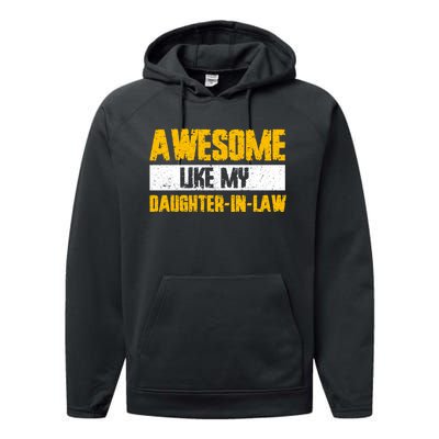 Awesome Like My Daughter In Law Performance Fleece Hoodie