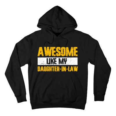 Awesome Like My Daughter In Law Hoodie