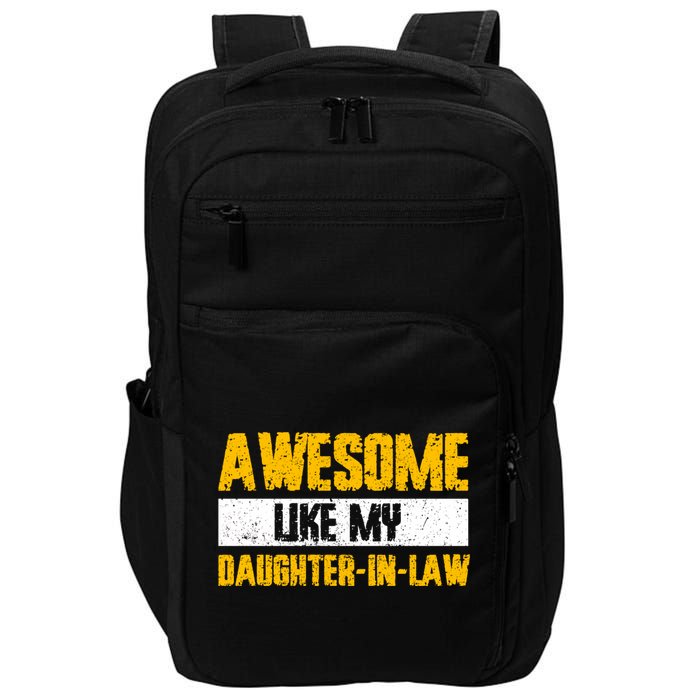 Awesome Like My Daughter In Law Impact Tech Backpack