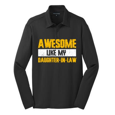 Awesome Like My Daughter In Law Silk Touch Performance Long Sleeve Polo