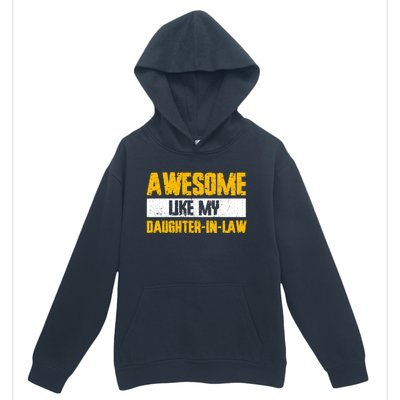 Awesome Like My Daughter In Law Urban Pullover Hoodie