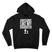 Awesome Like My Daughter Funny Retro Vintage Fathers Day Hoodie