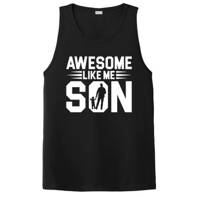 Awesome Like My Son T PosiCharge Competitor Tank