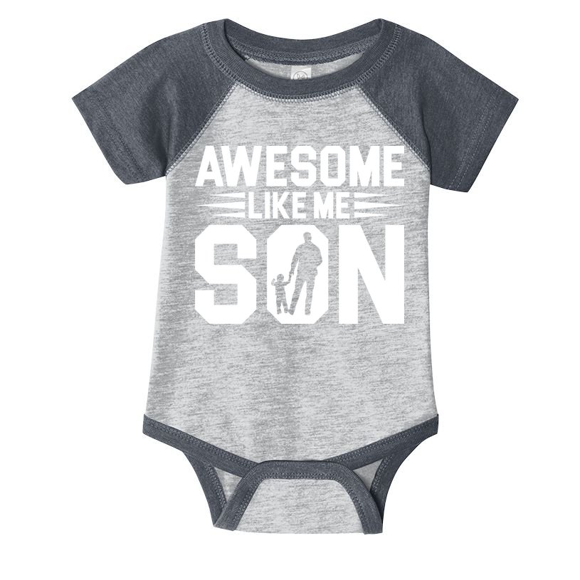 Awesome Like My Son T Infant Baby Jersey Bodysuit