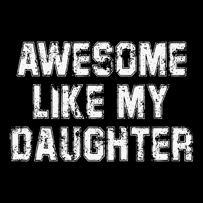 Awesome Like My Daughter As Awesome As My Daughter 16 in Basic Backpack