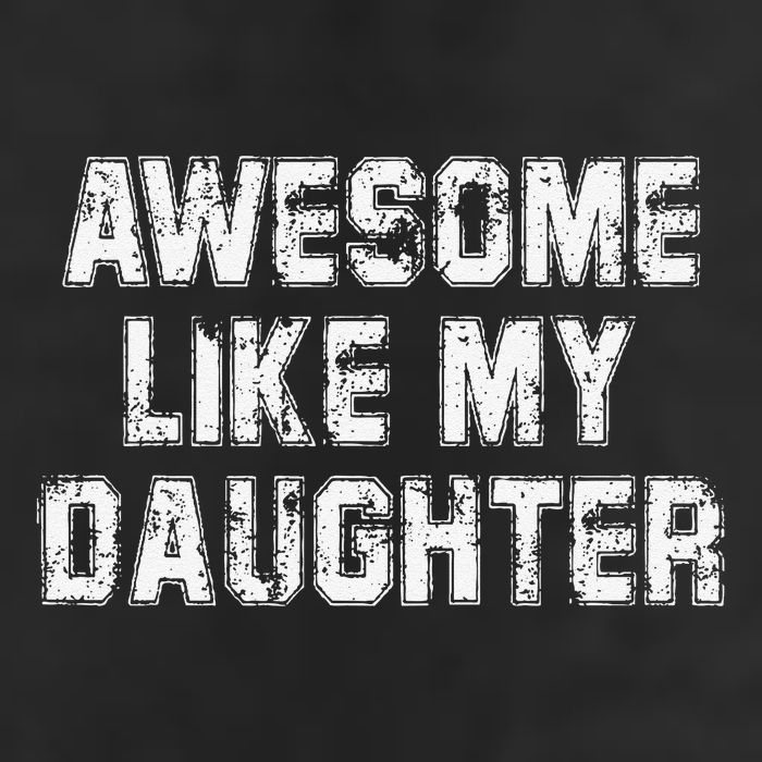 Awesome Like My Daughter As Awesome As My Daughter 25L Jumbo Tote