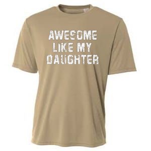 Awesome Like My Daughter As Awesome As My Daughter Cooling Performance Crew T-Shirt