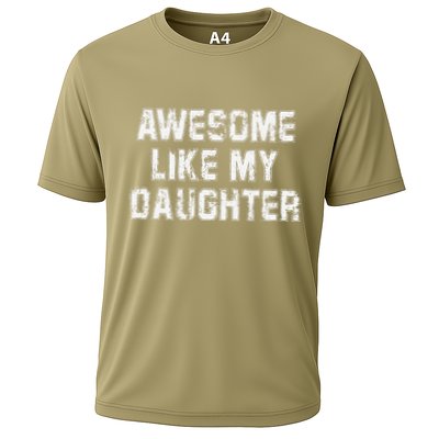 Awesome Like My Daughter As Awesome As My Daughter Performance Shirt