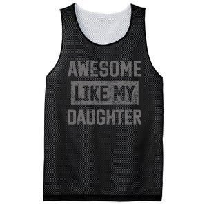 Awesome Like My Daughter Funny Fathers Day Dad Mesh Reversible Basketball Jersey Tank