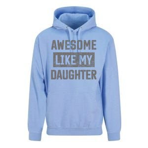 Awesome Like My Daughter Funny Fathers Day Dad Unisex Surf Hoodie