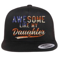 Awesome Like My Daughter Retro Funny Dad Fathers Day Dad Flat Bill Trucker Hat