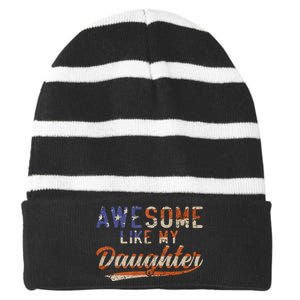 Awesome Like My Daughter Retro Funny Dad Fathers Day Dad Striped Beanie with Solid Band