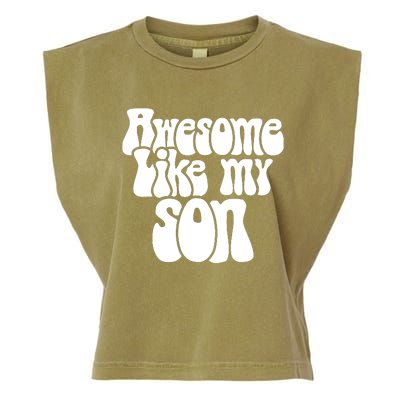 Awesome Like My Son Fathers Day T Garment-Dyed Women's Muscle Tee