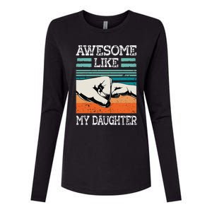 Awesome Like My Daughter Funny FatherS Day Dad Joke Womens Cotton Relaxed Long Sleeve T-Shirt