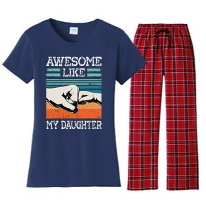 Awesome Like My Daughter Funny FatherS Day Dad Joke Women's Flannel Pajama Set