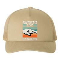 Awesome Like My Daughter Funny FatherS Day Dad Joke Yupoong Adult 5-Panel Trucker Hat