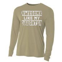 Awesome Like My Daughter Fathers Day From Daughter Cooling Performance Long Sleeve Crew