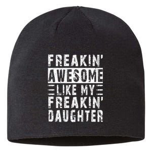 Awesome Like My Daughter Funny From Daughter Sustainable Beanie