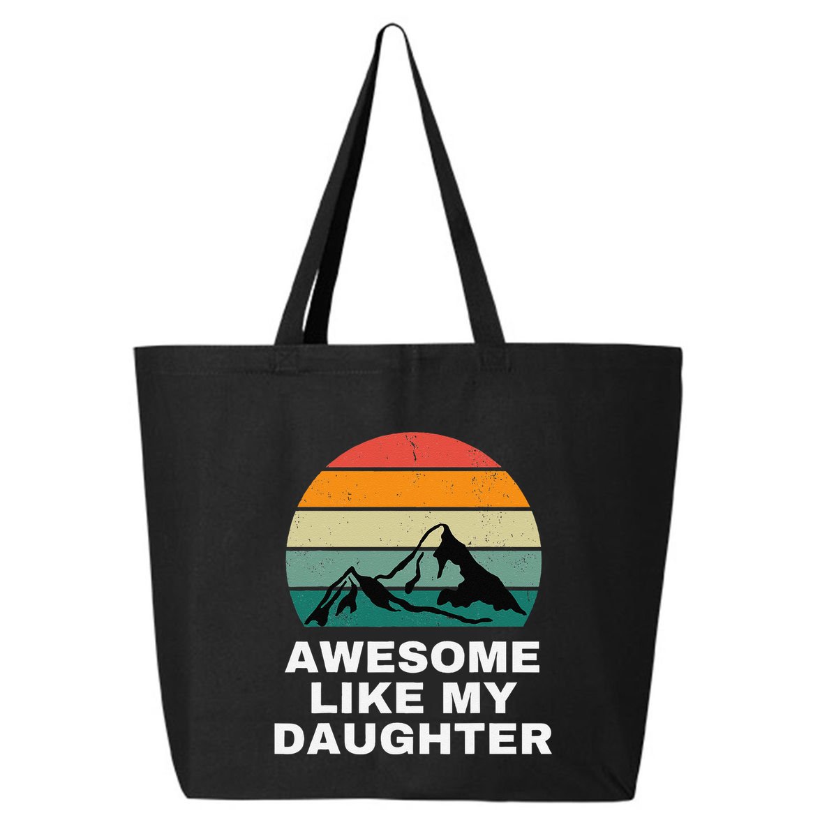 Awesome Like My Daughter Gift Funny FatherS Day 25L Jumbo Tote