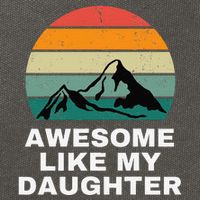 Awesome Like My Daughter Gift Funny FatherS Day Cotton Canvas Backpack