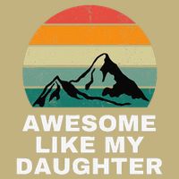 Awesome Like My Daughter Gift Funny FatherS Day Hoodie