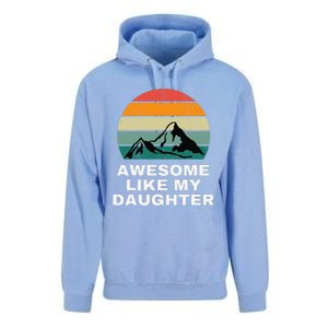 Awesome Like My Daughter Gift Funny FatherS Day Unisex Surf Hoodie