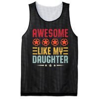 Awesome Like My Daughter Vintage FatherS Day From Daughter Mesh Reversible Basketball Jersey Tank