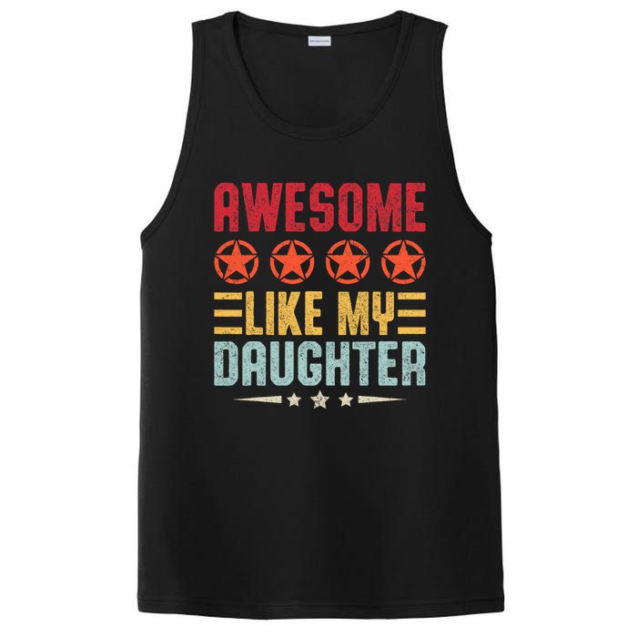 Awesome Like My Daughter Vintage FatherS Day From Daughter PosiCharge Competitor Tank