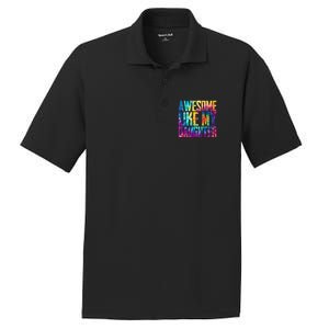 Awesome Like My Daughter Funny Tie Dye FatherS Day PosiCharge RacerMesh Polo