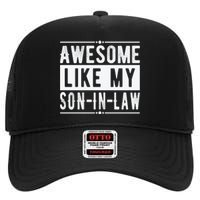 Awesome Like My Son In Law Family Lovers Fathers Day High Crown Mesh Back Trucker Hat