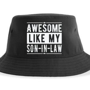 Awesome Like My Son In Law Family Lovers Fathers Day Sustainable Bucket Hat