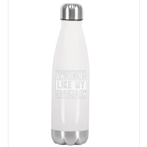 Awesome Like My Son In Law Family Lovers Fathers Day Stainless Steel Insulated Water Bottle