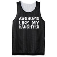 Awesome Like My DaughterParents Day Mesh Reversible Basketball Jersey Tank