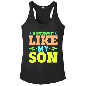 Awesome Like My Son T Ladies PosiCharge Competitor Racerback Tank