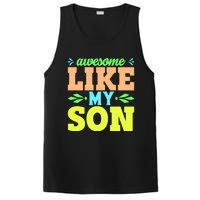 Awesome Like My Son T PosiCharge Competitor Tank